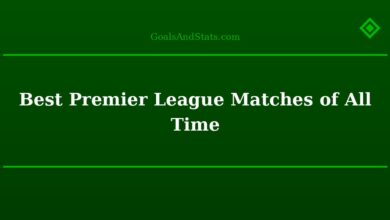 Best Premier League Matches of All Time